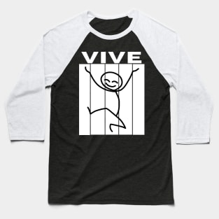 VIVE is French Baseball T-Shirt